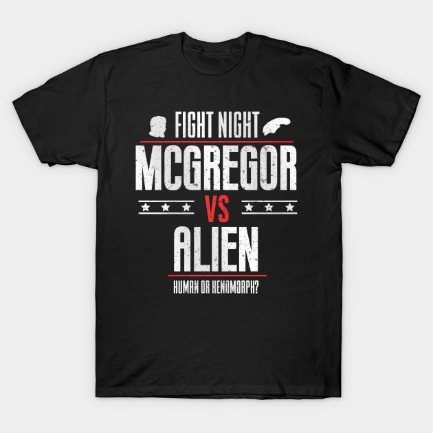 Mcgregor vs Alien T-Shirt by Piercek25